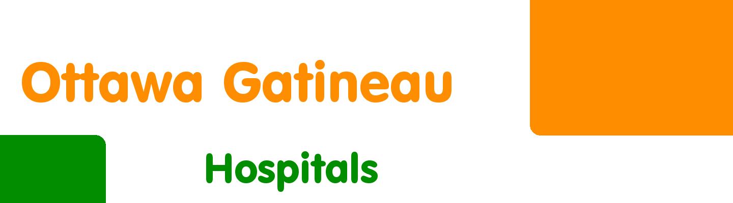 Best hospitals in Ottawa Gatineau - Rating & Reviews